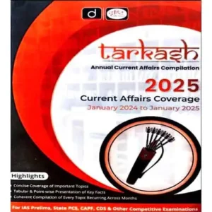 Drishti Tarkash Annual Current Affairs Compilation 2025 January 2024 To January 2025 English Medium For IAS Prelims State PCS CAPF CDS And Other Competitive Exams