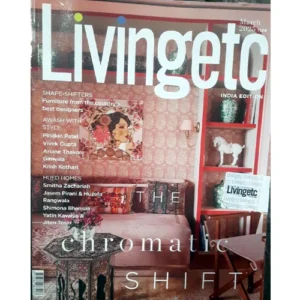 Livingetc India March 2025 The Chromatic Shift Edition