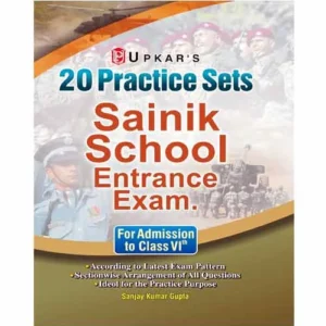Upkar Sainik School Entrance Exam 2024-2025 Class 6th 20 Practice Sets Book English Medium