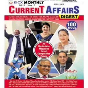 Kiran KICX Monthly Current Affairs April 2025 Digest With 100 MCQs English Medium Up To Date Magazine For All Competitive Exams K 5302